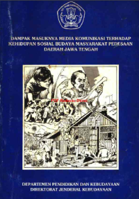 Image of Dampak Masuknya Media Komunikasi Terhadap Kehidupan Sosial Budaya Masyarakat Pedesaan Daerah Jawa Tengah