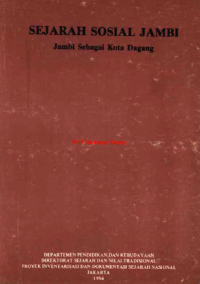 Image of Sejarah sosial Jambi: Jambi sebagai kota dagang