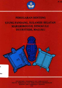 Image of Pemugaran Benteng Ujungpandang, Sulawesi Selatan Marlborough, Bengkulu Duurstede, Maluku