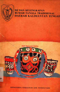 Image of Isi Dan Kelengkapan Rumah Tangga Tradisional Daerah Kalimantan Tengah