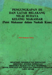 Image of Pengungkapan Isi dan Latar Belakang Nilai Budaya Kelong Makassar (Pusis Makassar dalam Naskah Kuno)