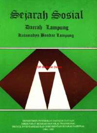 Image of Sejarah Sosial daerah Lampung Kotamadya Bandar Lampung