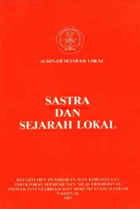 Image of Seminar Sejarah Lokal : Sastra Dan Sejarah Lokal