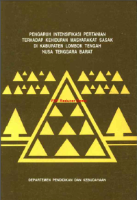 Image of Pengaruh Intensifikasi Pertanian Terhadap Kehidupan Masyarakat Sasak di Kabupaten Lombok Tengah Nusa Tenggara Barat