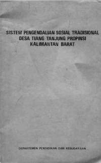 Image of Sistem Pengendalian Sosial Tradisional Desa Tiang Tanjung Propinsi Kalimantan Barat