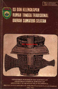 Image of Isi dan Kelengkapan Rumah Tangga Tradisional Daerah Sumatera Selatan