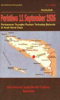 Image of Peristiwa 11 September 1926: Perlawanan Teungku Peukan Terhadap Belanda Di Aceh Barat Daya