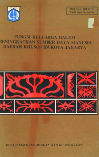 Image of Fungsi Keluarga Dalam Meningkatkan Sumber Daya Manusia Daerah Khusus Ibukota Jakarta