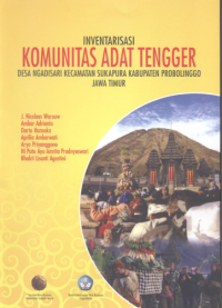 Image of Inventarisasi Komunitas Adat Tengger: Desa Ngadisari Kecamatan Sukapura Kabupaten Probolinggo Jawa Timur