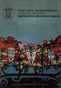 Image of Upacara Tradisional ( Upacara Kematian ) Daerah Kalimantan Timur