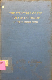 Image of The Structure of the Toba-Batak Belief in the High God