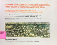 Image of Ruwatan Jiwa Kearifan Lokal Kota Nusantara, Suatu Revolusi Dalam Pembangunan Kota