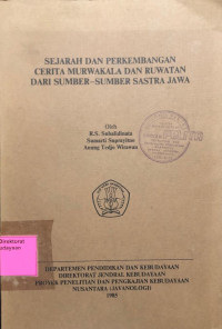Image of Sejarah dan Perkembangan Cerita Murwakala dan Ruwatan dari Sumber-Sumber Sastra Jawa