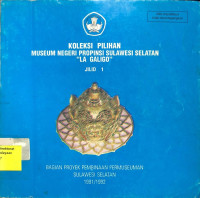 Image of Koleksi Pilihan Museum Negeri Propinsi Sulawesi Selatan 