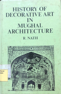 Image of History of Decorative Art in Mughal Architecture