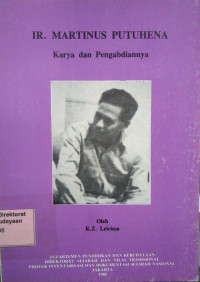 Image of Ir. Martinus Putuhena: Karya dan Pengabdiannya