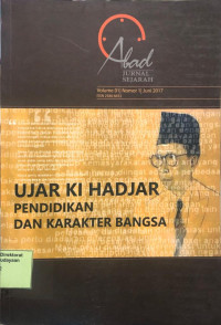 Image of Ujar Ki Hajar Pendidikan Dan Karakter Bangsa Abad Jurnal Sejarah : Vol.01 No.1 Juni 2017