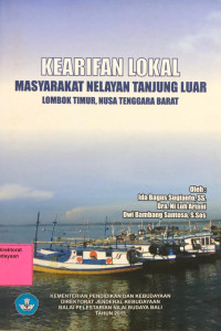 Image of Kearifan Lokal Masyarakat Nelayan Tanjung Luar Lombok Timur, Nusa Tenggara Barat