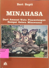 Image of Minahasa: Dari amanat watu penawetangan sampai gelora minawanua