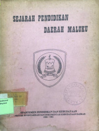 Image of Sejarah Pendidikan Daerah Maluku