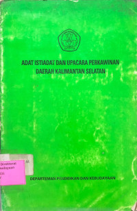 Adat Istiadat dan Upacara Perkawinan Daerah Kalimantan Selatan