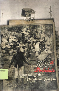 Image of 100 Th Purbakala Menapak Jejak Peradaban Bangsa