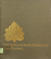 Image of The Genius of Arab Civilization : Source of Renaissance