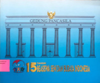 Image of Gedung Pancasila : 15 Tahun Beasiswa Seni Dan Budaya Indonesia