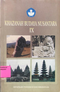 Khazanah Budaya Nusantara IX