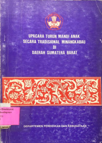 Image of Upacara Turun Mandi Anak Secara Tradisional Minangkabau di Daerah Sumatera Barat