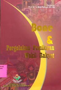Bone Dan Pergolakan Pemikiran Wakil Rakyat