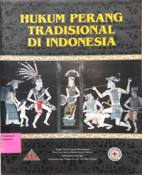 Hukum Perang Tradisional Di Indonesia
