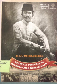Image of H.O.S. Tjokroaminoto Penyemai Pergerakan Kebangsaan & Kemerdekaan