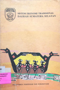 Image of Sistem Ekonomi Tradisional Sumatera Selatan