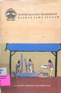 Image of Sistem Ekonomi Tradisional Daerah Jawa Tengah