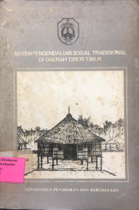 Image of Sistem Pengendalian Sosial Tradisional Di Daerah Timor Timur