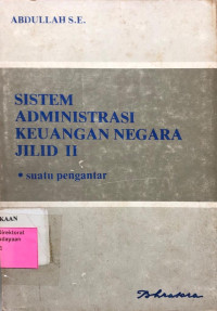 Sistem Administrasi Keuangan Negara Jilid II