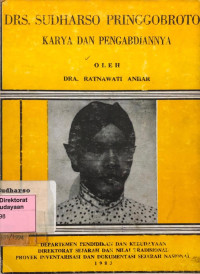 Image of DRS. SUDHARSO PRINGGOBROTO: Hasil Karya dan Pengabdiannya