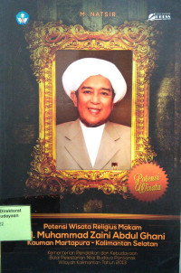 Potensi Wisata Religius Makam Kh.Muhammad Zaini Abdul Ghani Kauman Martapura - Kalimantan Selatan