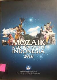 Image of Mozaik Kebudayaan Indonesia 2016