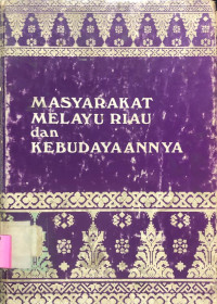 Image of Masyarakat Melayu Riau dan Kebudayaannya