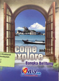 Come and Explore Bangka Belitung