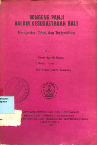 Image of Dongeng Panji Dalam Kesusasteraan Bali Pengantar, Teks, Dan Terjemahan