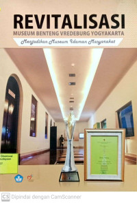Image of Revitalisasi Museum Benteng Vredeburg Yogyakarta: Menjadikan Museum Idaman Masyarakat