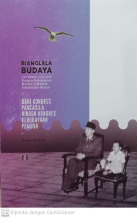 Image of Bianglala Budaya Jilid 2/5: Dari Kongres Pancasila Hingga Kongres Kebudayaan Pemuda