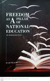 Freedom As A Pillar Of National Education : An Indonesian Case
