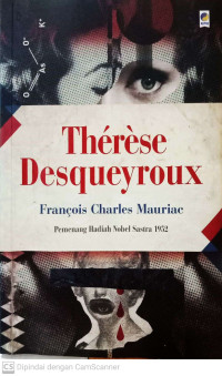 Therese Desqueyroux : Francois Charles Mauriac