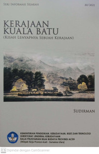 Image of Kerajaan Kuala Batu (Kisah Lenyapnya Sebuah Kerajaan)