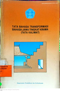 Image of Tata Bahasa Transformasi Bahasa Jawa Tingkat Krama ( Tata Kalimat)
