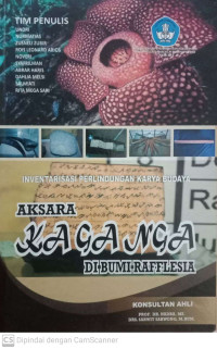 Image of Inventarisasi Perlindungan Karya  Budaya: Aksara Ka Ga Nga di Bumi Rafflesia